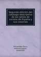 Segunda edicion del catalogo descriptivo de los sellos de correos de Espana y sus colonias, Fernandez Duro, Antonio,L?pez, Leopoldo 