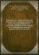 M?moire sur l'administration des finances de l'Angleterre, depuis la paix : ouvrage attribu? ? m. Grenville, ministre d'?tat, charg? de ce d?partement dans les ann?es 1763-1764 & 1765, Knox, William, 1732-1810,Grenville, George, 1712-1770,Whately, Thomas, m. 1772,Mauduit, Israel, 1708-1787 