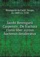 Jacobi Berengarii Carpensis . De fractura cranii liber aureus hactenus desideratus, Berengario da Carpi, Jacopo, ca. 1460-ca. 1530 