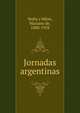 Jornadas argentinas, Vedia y Mitre, Mariano de, 1880-1958 