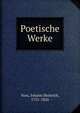 Poetische Werke, Voss, Johann Heinrich, 1751-1826 