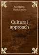 Cultural approach, McMurry, Ruth Emily 