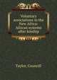 Voluntary associations in the New Africa: African systems after kinship, Taylor, Councill 