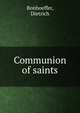 Communion of saints, Bonhoeffer, Dietrich 