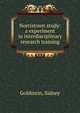 Norristown study: a experiment in interdisciplinary research training, Goldstein, Sidney 