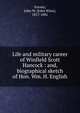 Life and military career of Winfield Scott Hancock : and, biographical sketch of Hon. Wm. H. English, Forney, John W. (John Wien), 1817-1881 