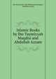 Islamic Books by Ibn Taymiyyah Maqdisi and Abdullah Azzam, Ibn Taymiyyah, Abu Muhammad Maqdisi, Abdullah Azzam 