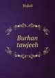 Burhan tawjeeh, Yedali 
