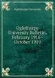 Oglethorpe University Bulletin, February 1916 - October 1919, Oglethorpe University 