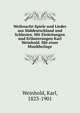 Weihnacht-Spiele und Lieder aus S?ddeutschland und Schlesien. Mit Einleitungen und Erl?uterungen Karl Weinhold. Mit einer Musikbeilage, Weinhold, Karl, 1823-1901 