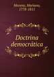 Doctrina democratica, Moreno, Mariano, 1778-1811 