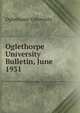 Oglethorpe University Bulletin, June 1931, Oglethorpe University 
