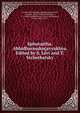 Sphutartha. Abhidharmakocavyakhya. Edited by S. Levi and T. Stcherbatsky, Yaomitra,Vasubandhu. Abhidharmakoa,L?vi, Sylvain, 1863-1935,Shcherbatsko, F. I. (Fedor Ippolitovich), 1866-1942,Ogiwara, Unrai, 1869-1937 