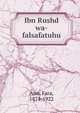 Ibn Rushd wa-falsafatuhu, Ann, Fara, 1874-1922 