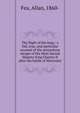 The flight of the king : a full, true, and particular account of the miraculous escape of His Most Sacred Majesty King Charles II after the battle of Worcester, Fea, Allan, 1860- 