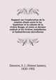 Rapport sur l'exploration de la contr?e situ?e entre le lac Sup?rieur et la colonie de la rivi?re Rouge, et entre ce dernier endroit et les rivi?res Assiniboine et Saskatchewan microforme, Dawson, S. J. (Simon James), 1820-1902 