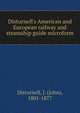 Disturnell's American and European railway and steamship guide microform, Disturnell, John 