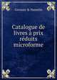 Catalogue de livres a prix reduits microforme, Gernaey &amp; Hamelin 