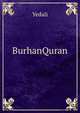 BurhanQuran, Yedali 
