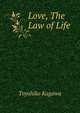 Love, The Law of Life, Toyohiko Kagawa 