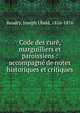 Code des cur?, marguilliers et paroissiens : accompagn? de notes historiques et critiques, Baudry, Joseph Ubald, 1816-1876 
