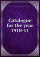 Catalogue for the year 1910-11, Honolulu. Territorial normal and training school. [from old catalog] 