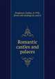 Romantic castles and palaces, Singleton, Esther 