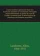 L'intervention op?ratoire dans les fractures r?centes et anciennes envisag?e particuli?rement au point de vue de l'ost?o-synth?se avec la description de plusieurs techniques nouvelles, Lambotte, Albin, 1866-1955 