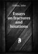 Essays on fractures and luxations, Aitken, John 
