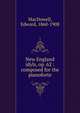 New England idyls, op. 62 : composed for the pianoforte, MacDowell, Edward, 1860-1908 