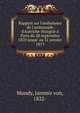 Rapport sur l'ambulance de l'ambassade d'Autriche-Hongrie ? Paris du 20 septembre 1870 jusqu' au 31 janvier 1871, Mundy, Jaromir von, 1822- 