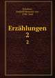 Erzhlungen. 2, Schubert, Gotthilf Heinrich von, 1780-1860 