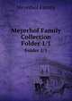 Meyerhof Family Collection. Folder 1/1, Meyerhof Family 
