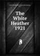The White Heather. 1921, Flora Macdonald College (Red Springs, N.C.) 