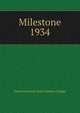 Milestone. 1934, Eastern Kentucky State Teachers College 