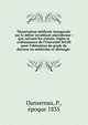 Dissertation m?dicale inaugurale sur le d?lire tremblant microforme : qui, suivant les statuts, r?gles et ordonnances de l'Univesit? M'Gill pour l'obtention du grade de docteur en m?decine et chirurgie ., Dansereau, P., ?poque 1835 