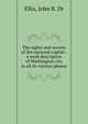 The sights and secrets of the national capital : a work descriptive of Washington city in all its various phases, Ellis, John B. Dr 