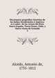 Diccionario geogr?fico-hist?rico de las Indias Occidentales ? Am?rica: es ? saber: de los reynos del Per?, Nueva Espa?a, Tierra Firme, Chile, y Nuevo reyno de Granada, Alcedo, Antonio de, 1735-1812 