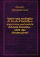 Sopra una medaglia di Attalo Filadelfo e sopra una parimente d'Annia Faustina : altre due dissertazioni, Zuzzeri, Giovanni Luca 