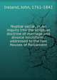 Nupti? sacr?, or, An inquiry into the scriptual doctrine of marriage and divorce microform : addressed to the two Houses of Parliament, Ireland, John, 1761-1842 