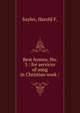 Best hymns, No. 3 : for services of song in Christian work /, Sayles, Harold F. 