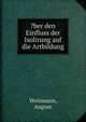 ?ber den Einfluss der Isolirung auf die Artbildung, Weismann, August 