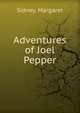 Adventures of Joel Pepper, Sidney, Margaret 