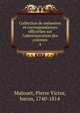 Collection de m?moires et correspondances officielles sur l'administration des colonies, Malouet, Pierre Victor, baron, 1740-1814 