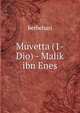 Muvetta (1-Dio) - Malik ibn Enes, berbehari 