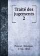 Trait des jugements. 2, Poncet, B?nique, 1766-1835 