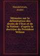 M?moire sur la d?limitation des droits de l'Etat et de la Nation : d'apr?s la doctrine du Pr?sident Wilson, Mandelstam, Andr? 