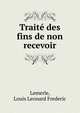 Traite des fins de non recevoir, Lemerle, Louis Leonard Frederic 