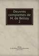 Oeuvres complettes de M. de Belloy. 2, Belloy, M. de (Pierre-Laurent Buyrette), 1727-1775 