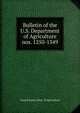 Bulletin of the U.S. Department of Agriculture. nos. 1250-1349, United States. Dept. of Agriculture 